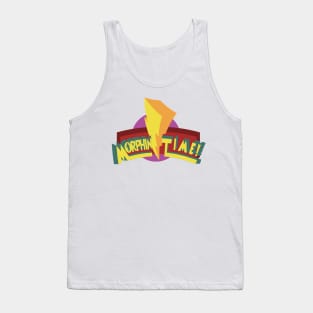 It's Morphin Time! Tank Top